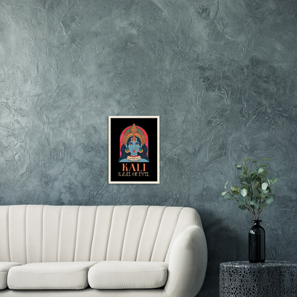 Kali Ma Kaal of Evil Premium Matte Paper Wooden Framed Poster - Myparamatma