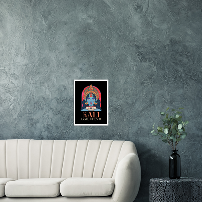 Kali Ma Kaal of Evil Premium Matte Paper Wooden Framed Poster - Myparamatma