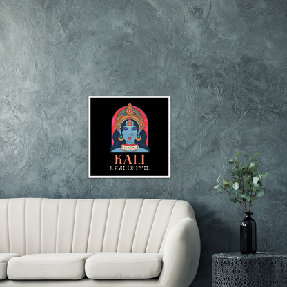 Kali Ma Kaal of Evil Premium Matte Paper Wooden Framed Poster - Myparamatma